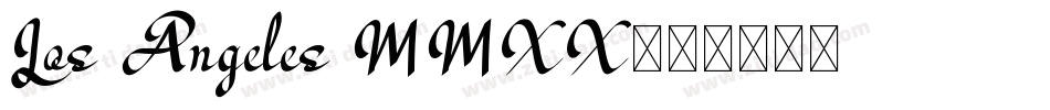 Los Angeles MMXX字体转换